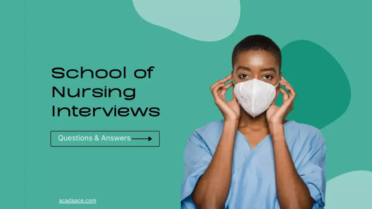 Common Questions for Schools of Nursing Interviews