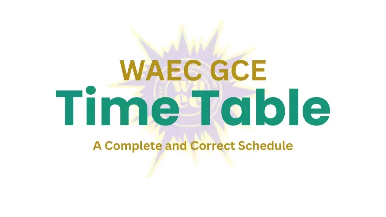 WAEC GCE Second Series Timetable 2023