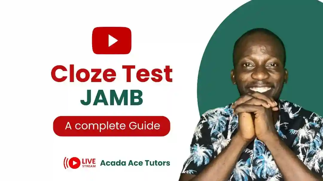 How to Handle JAMB Cloze Passage Test (Download Free)