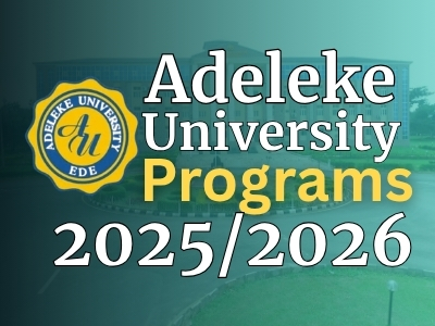 Adeleke University Programs 2025/2026 Session | Acada Ace Tutors