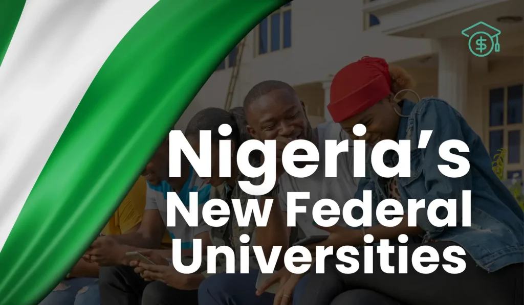 Nigeria’s New Federal Universities in 2025
