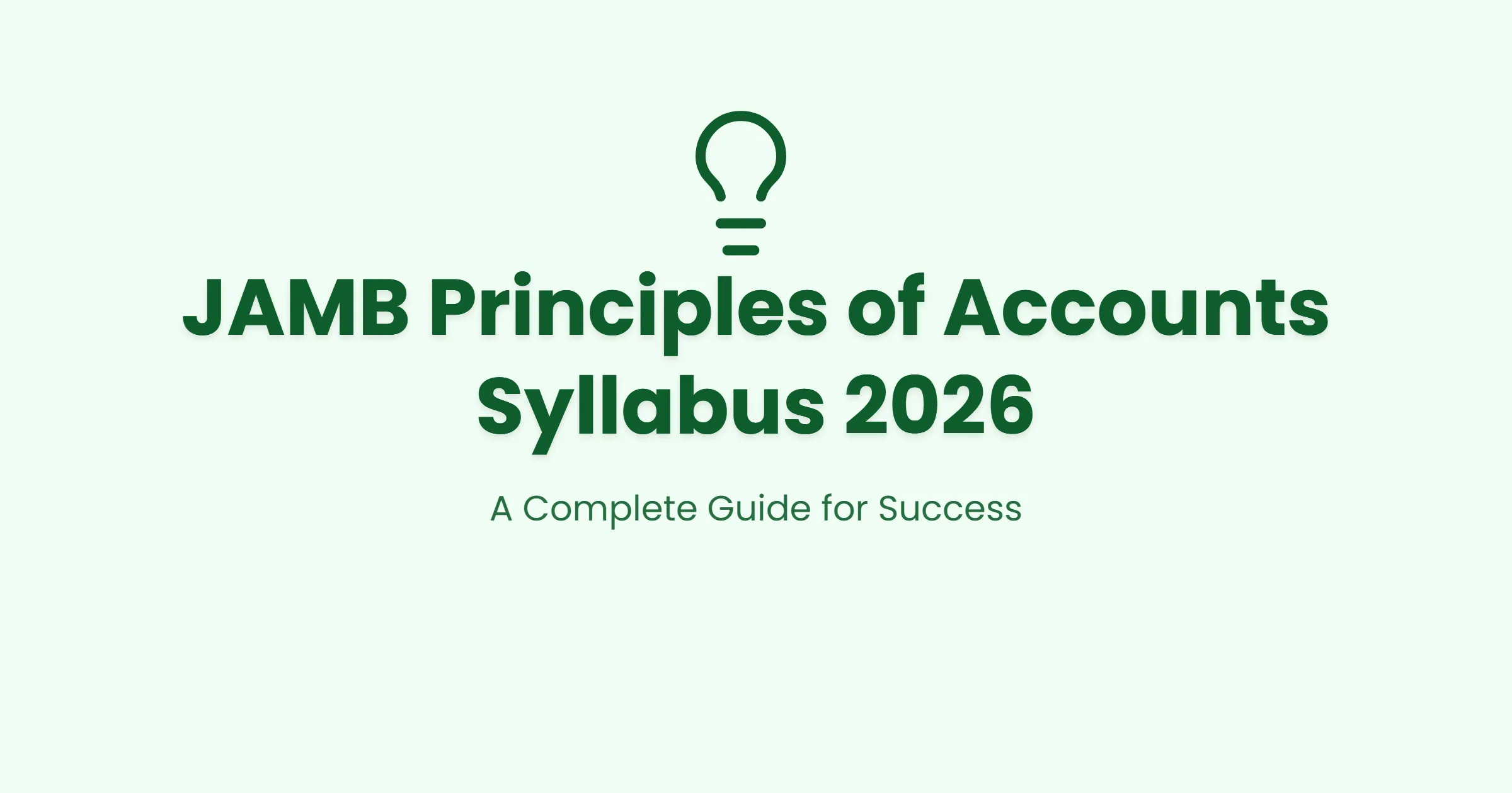 JAMB Principle of Accounts Syllabus 2026